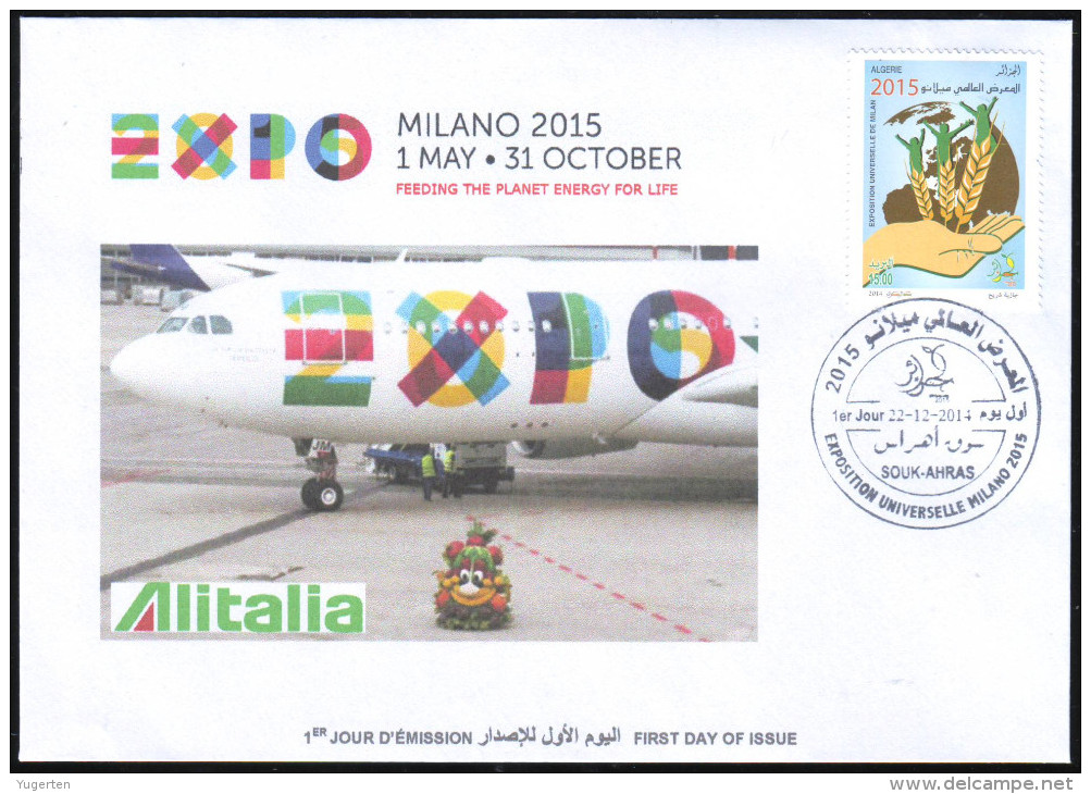 ARGELIA 2014 FDC World Expo Milan 2015 Milano Expo - Italie Italia Italy Exposition Food Feeding Alitalia Plan Flugzeug - 2015 – Milaan (Italië)