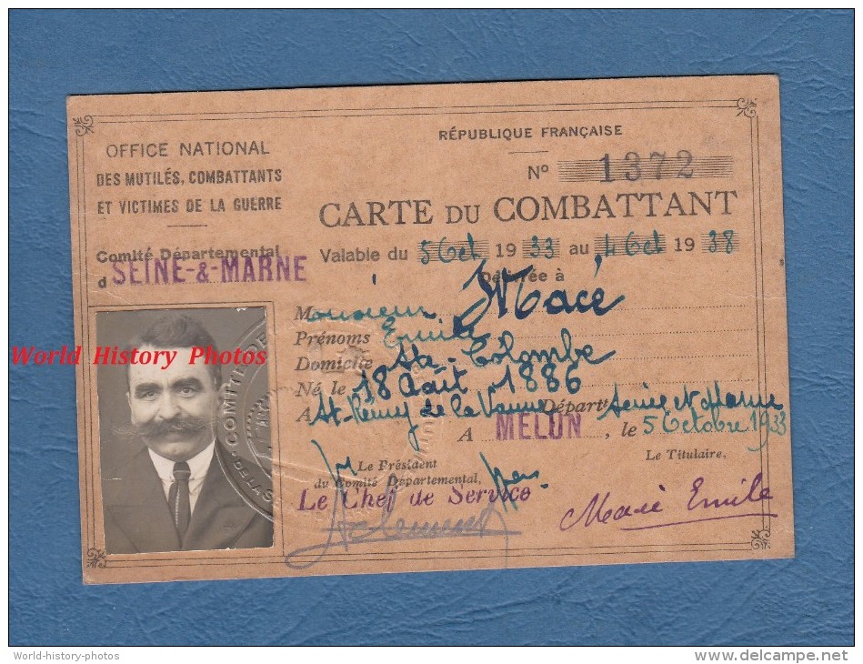 Carte Ancienne Du Combattant - Poilu Emile MACé De SAINT COLOMBE ( Seine Et Marne ) - Né à ST Rémy De La Vanne - 1933 - Non Classés