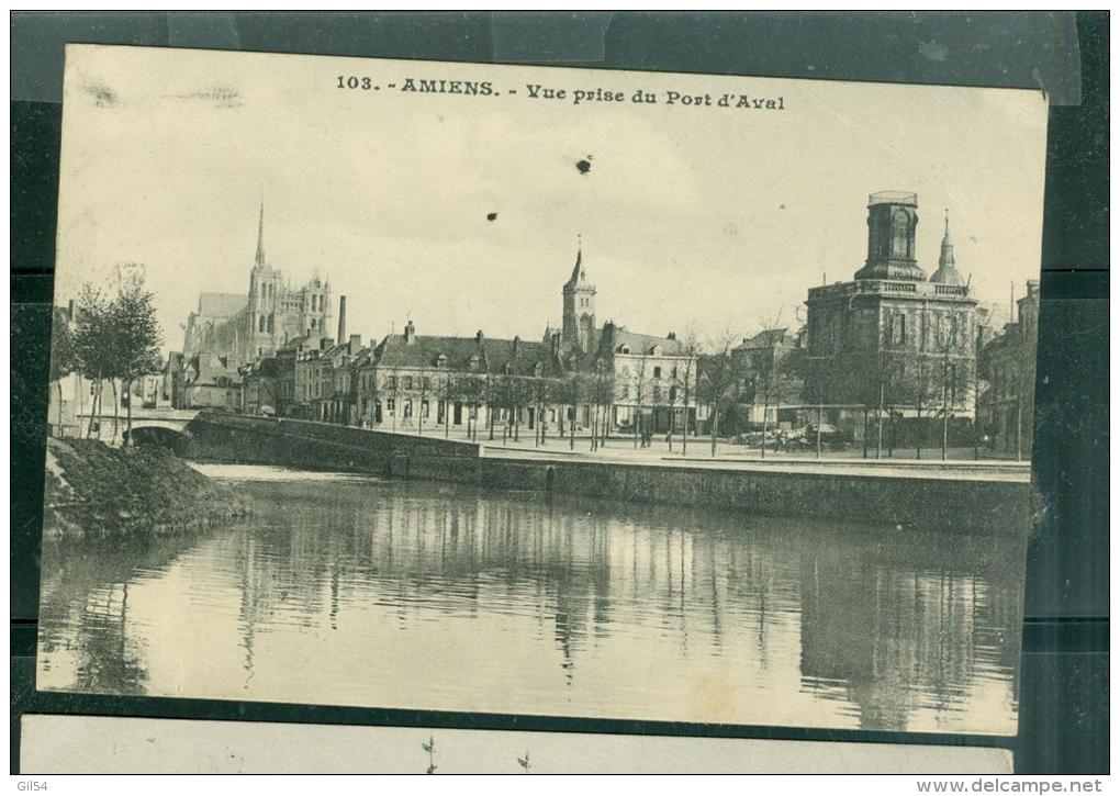 N°  103  -   AMIENS -   VUE PRISE DU PORT D'Aval Fac28 - Amiens