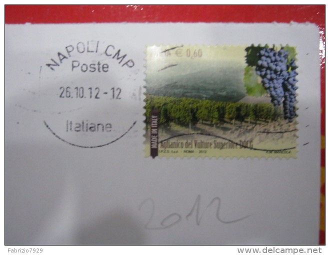 IT4 ITALIA REP. SINGOLO SU BUSTA - 2012 VINO UVA WINE AGLIANICO VULTURE €. 0,60 / ANNULLO: NAPOLI - 2011-20: Storia Postale