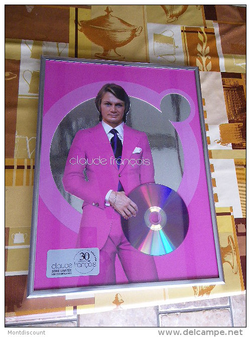 Claude François Disque D'or Edition Limité 500 Exemplaires - Objets Dérivés