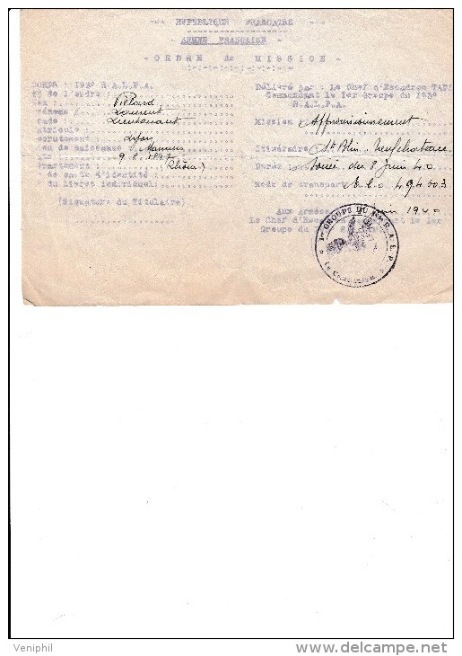 ORDRE DE MISSION 193 E R.A.L.P.A.-MISSION -APPROVISIONNEMENT -NEUFCHATEAU -HT RHIN -8 JUIN 1940 - 1939-45
