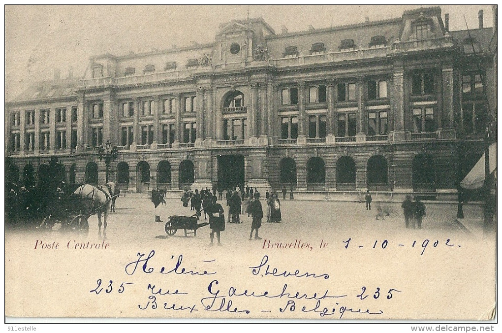 BRUXELLES  - POSTE  CENTRALE  En  1902   ( Voir Verso ) - Institutions Européennes