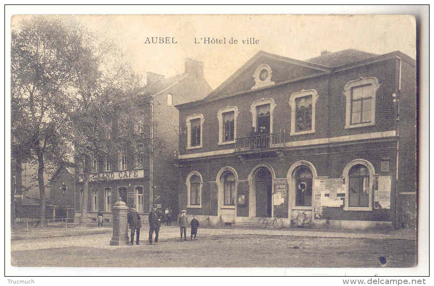 53 -  AUBEL  - L'hôtel De Ville  *facteurs* - Aubel