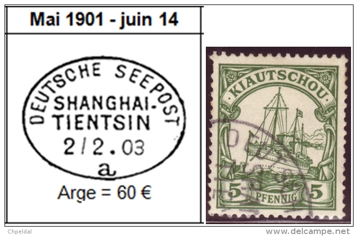 Kiao Tchéou - Kiautschou / Y&T No 2 Mi Nr 6 / SEEPOST SHANGHAI TIENTSIN - Kiautchou