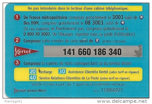 -CARTE PREPAYEE-FR-KERTEL-LA POSTE-100F-15.24€- -V° N° Code Sur Fond Gris--TBE- - Autres & Non Classés