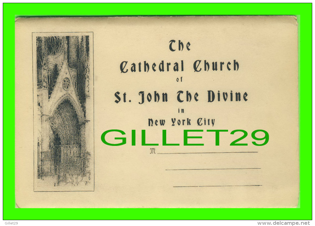 NEW YORK CITY, NY - SOUVENIR FOLDER OF THE CATHEDRAL CHURCH OF ST JOHN THE DIVINE - 10 PHOTOS - - Églises