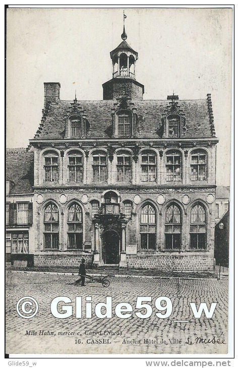 CASSEL - Ancien Hôtel De Ville (animée) (Edit. Mlles Hahn) - N° 16 - Cassel