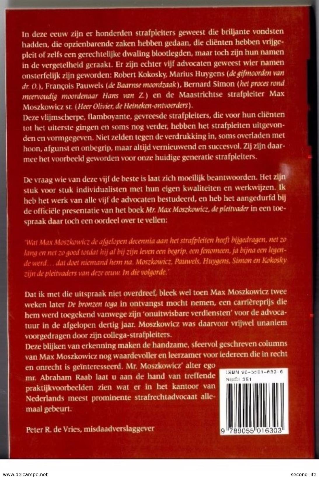 Raab Geeft Niet Op Door Mr. M.Moszkowicz Uitgeverij BZZTôH Den Haag. 2 Scans - Literature