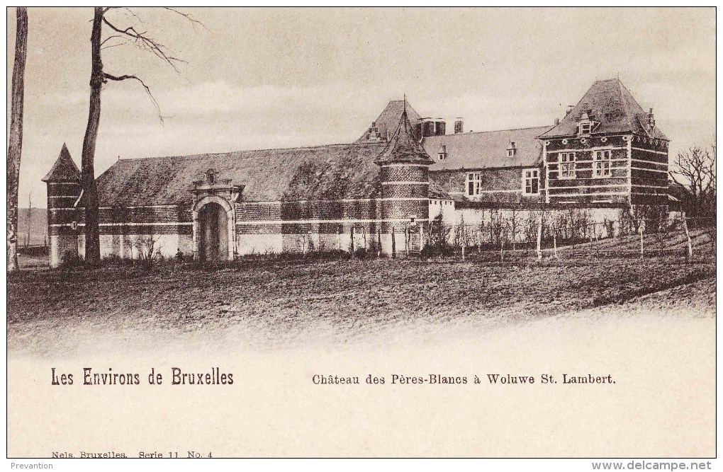 Les Environs De BRUXELLES -  Château Des Pères-Blancs à Woluwé Saint Lambert - Woluwe-St-Lambert - St-Lambrechts-Woluwe