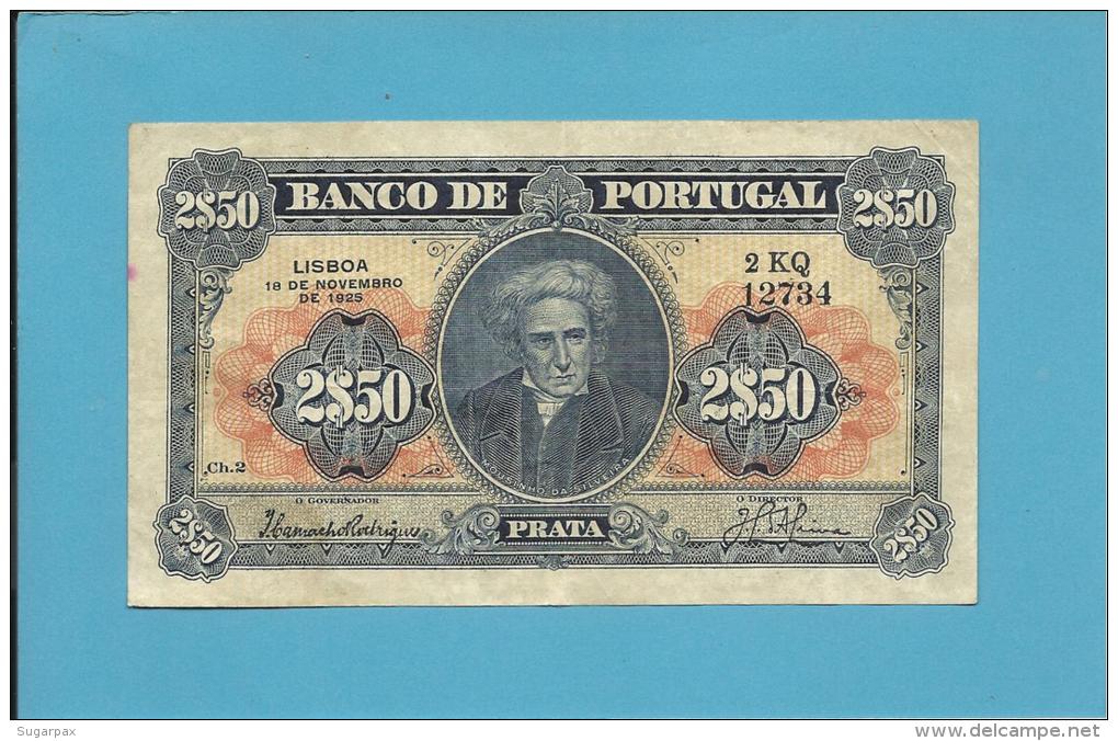 PORTUGAL - 2,50 Escudos ( 2$50 ) - 18/11/1925 - Pick 127 - Chapa 2 - Mousinho Da Silveira - 2 Scans - Portugal