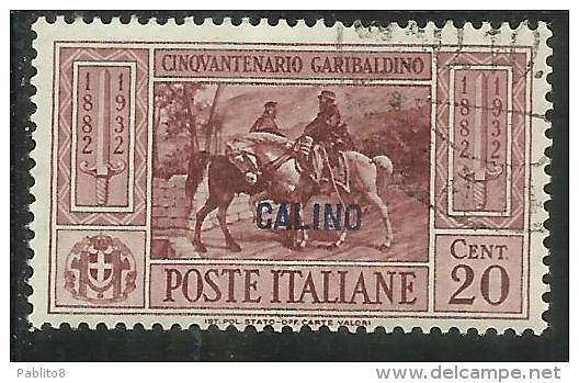 COLONIE ITALIANE EGEO 1932 CALINO GARIBALDI CENT. 20 CENTESIMI USATO USED OBLITERE´ - Egée (Calino)