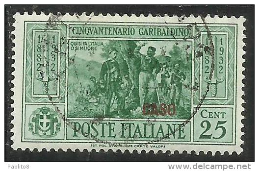 COLONIE ITALIANE: EGEO 1932 CASO GARIBALDI CENT. 25 CENTESIMI USATO USED OBLITERE´ - Egeo (Caso)