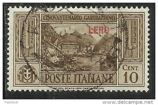 COLONIE ITALIANE EGEO 1932 LERO GARIBALDI CENT. 10 CENTESIMI USATO USED OBLITERE´ - Ägäis (Lero)