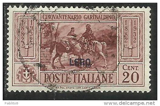 COLONIE ITALIANE EGEO 1932 LERO GARIBALDI CENT. 20 CENTESIMI USATO USED OBLITERE´ - Ägäis (Lero)