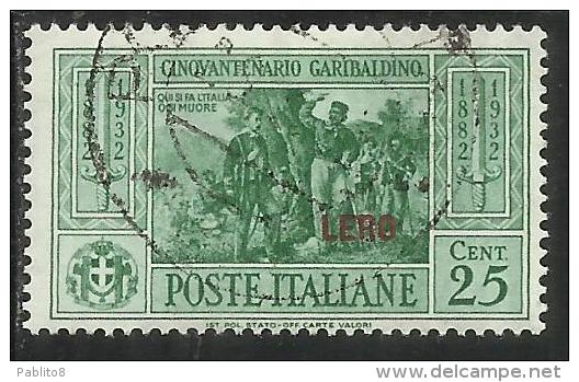 COLONIE ITALIANE EGEO 1932 LERO GARIBALDI CENT. 25 CENTESIMI USATO USED OBLITERE´ - Ägäis (Lero)