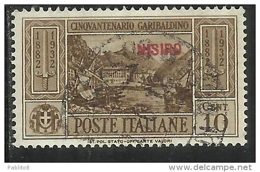COLONIE ITALIANE: EGEO 1932 NISIRO GARIBALDI CENT. 10 CENTESIMI USATO USED OBLITERE´ - Egeo (Nisiro)