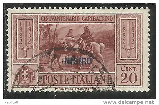 COLONIE ITALIANE: EGEO 1932 NISIRO GARIBALDI CENT. 20 CENTESIMI USATO USED OBLITERE´ - Egée (Nisiro)