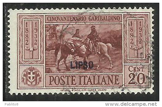 COLONIE ITALIANE: EGEO 1932 LIPSO GARIBALDI CENT. 20 CENTESIMI USATO USED OBLITERE´ - Egée (Lipso)