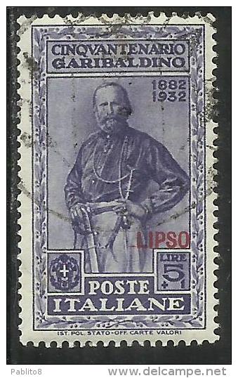 COLONIE ITALIANE: EGEO 1932 LIPSO GARIBALDI LIRE 5 + 1 L. USATO USED OBLITERE´ - Ägäis (Lipso)