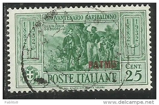 COLONIE ITALIANE EGEO 1932 PATMO GARIBALDI CENT. 25 CENTESIMI USATO USED OBLITERE´ - Egée (Patmo)