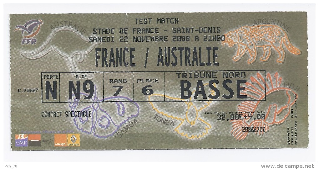 Billet Entrée 2008 FRANCE AUSTRALIE  TEST MATCH  Stade De France - Rugby