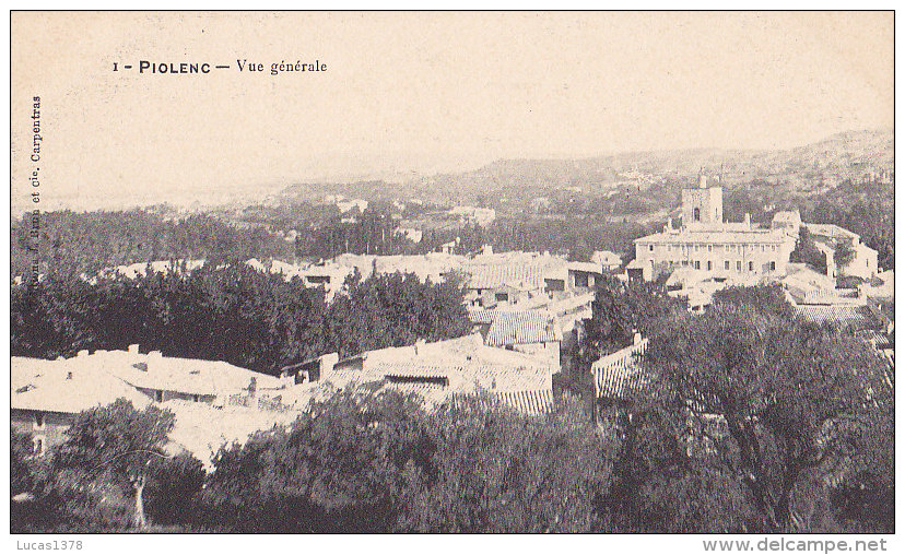 84 / PIOLENC / VUE GENERALE - Piolenc