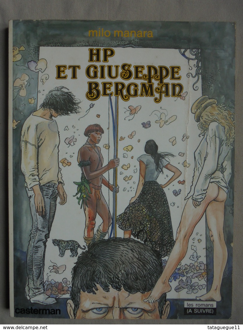 BD- "HP ET GIUSEPPE BERGMAN" Par Milo MANARA - Ed. CASTERMAN - 1980 - Manara