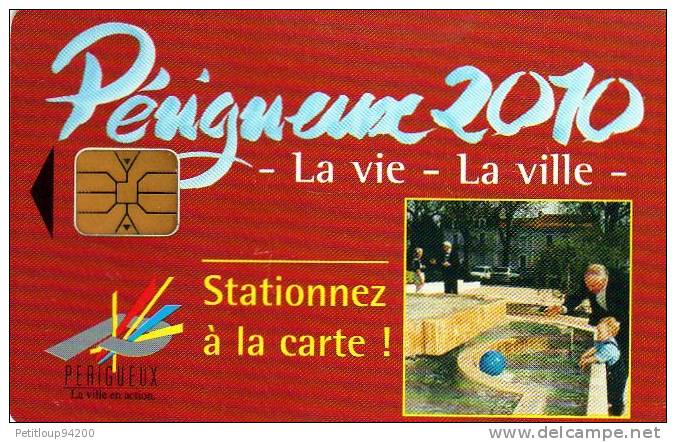 CARTE DE STATIONNEMENT  VILLE DE  Perigueux  ***** - Scontrini Di Parcheggio