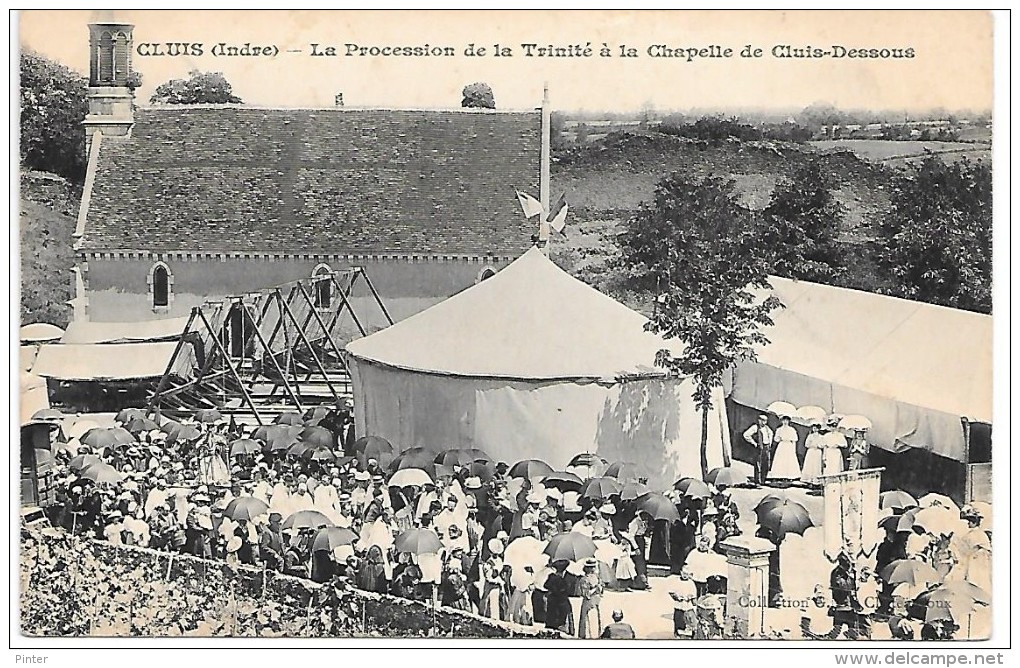 CLUIS - La Procession De La Trinité à La Chapelle De Cluis-Dessous - Fête Foraine, Manège - Autres & Non Classés