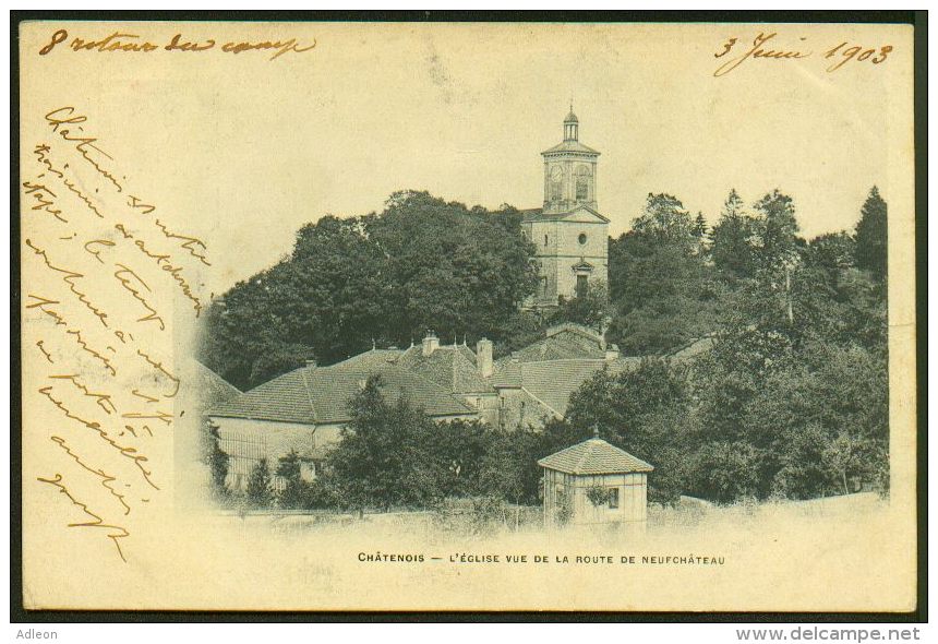 CHATENOIS - L'Eglise Vue De La Route De Neufchâteau - Chatenois