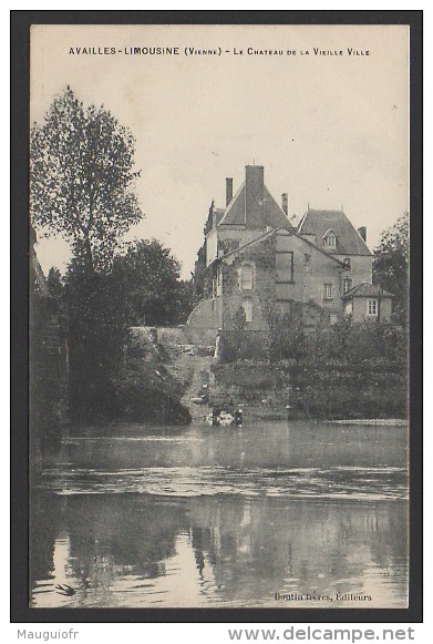 DF / 86 VIENNE / AVAILLES-LIMOUSINE / LE CHÂTEAU DE LA VIEILLE VILLE / CIRCULÉE EN 1911 - Availles Limouzine