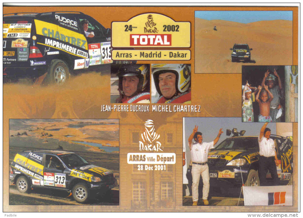 Carte Postale Rallyes Paris-Dakar Arras Ville De Départ JP. Ducroux M. Chartrez  Trés Beau Plan - Rallye