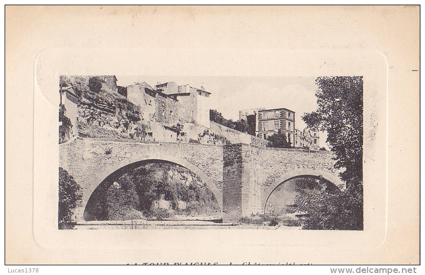 84 / LA TOUR D AIGUES / LE CHATEAU COTE EST / JOLIE CARTE GAUFFREE / EDIT ROURE / CIRC 1914 - La Tour D'Aigues