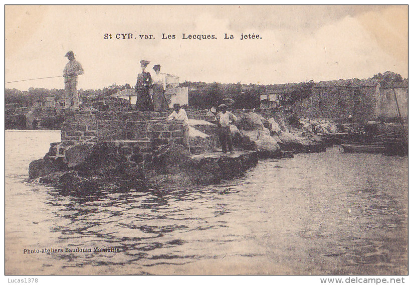 83 / SAINT CYR / LES LECQUES / LA JETEE / PECHEURS /  RARE - Saint-Cyr-sur-Mer