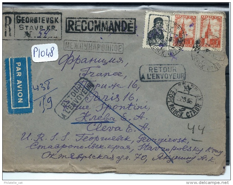 U.R.S.S.   LETTRE RECOMMANDEE POUR PARIS  1955   + RETOUR A L ENVOYEUR   A VOIR - Lettres & Documents