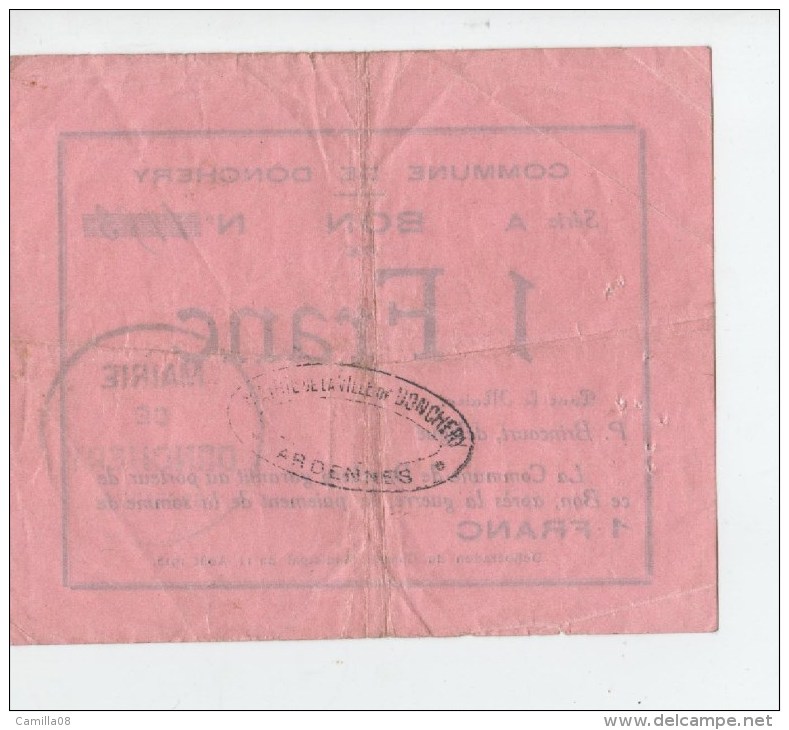 ARDENNES.BON .COMMUNE DE DONCHERY..1 FRANC.11 AOUT 1915.CACHET MAIRIE - Bons & Nécessité