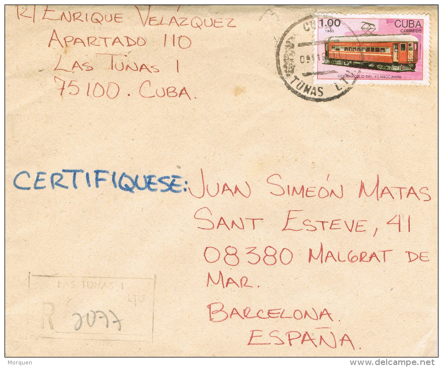 11247. Carta Certificada LAS TUNAS (Cuba) 1997 A Barcelona - Covers & Documents