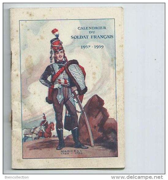 Militaria.Calendrier Du Soldat Français 1937/39: 48 Pages Format 13cm X 9cm - Small : 1921-40