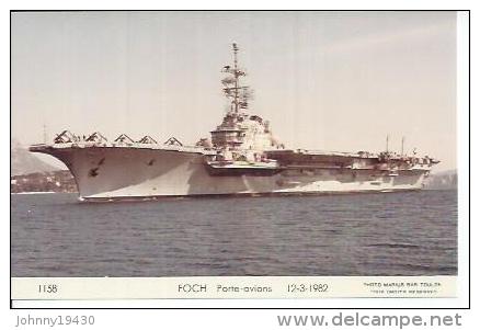 CP PHOTO:  " FOCH " -  PORTE-AVIONS  -  12-3-1982  (  -   BATEAU DE GUERRE   ) - Guerre