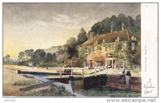 In Dickens Land  -  Marsh Lock At Henley  (connection With Charles Dickens Is Not Known)     -  1350 - Autres & Non Classés