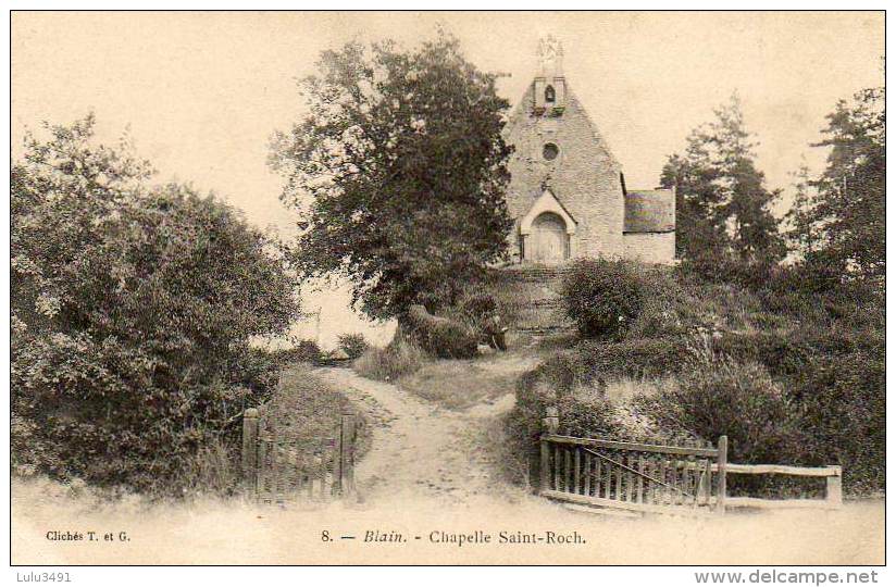 CPA - BLAIN (le) (44) - La Chapelle St-Roch - Blain
