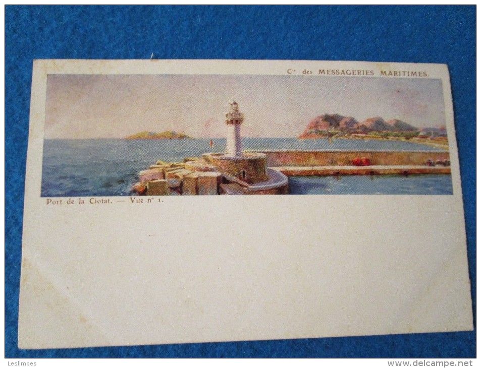 Port De La Ciotat. Vue No.1 - Cie Des Messageries Maritimes - Autres & Non Classés