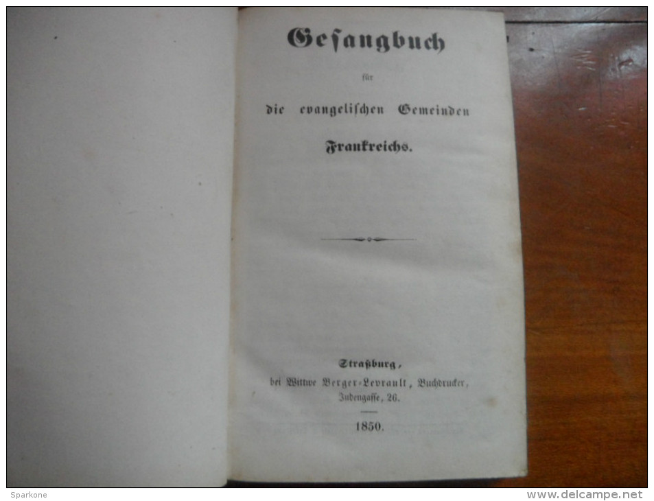 "Gesang - Buch" Gesangbuch Für Die Evangelischen Gemeinden / De 1850 - Christianisme