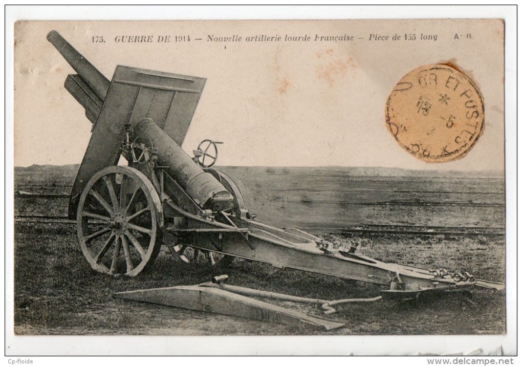 GUÈRE DE 1914 . Nouvelle Artillerie Lourde Française . Pièce De 155 Long - Réf. N°7983 - - Materiaal