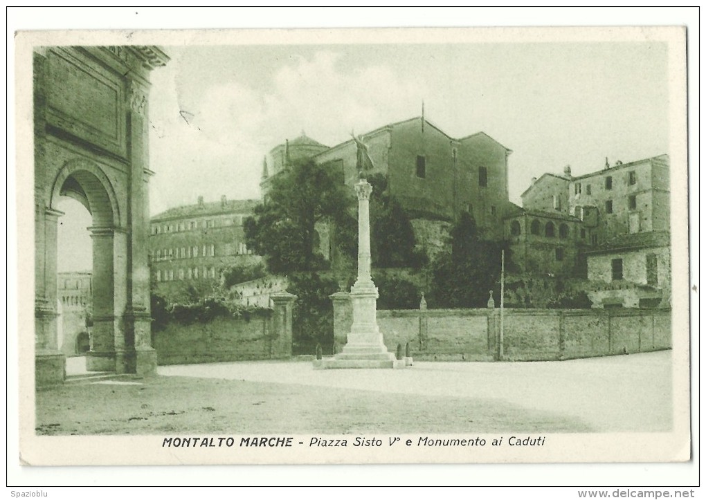 1937, Ascoli Piceno - Montalto Marche - Piazza Sisto V° E Monumento Ai Caduti. - Monumenti