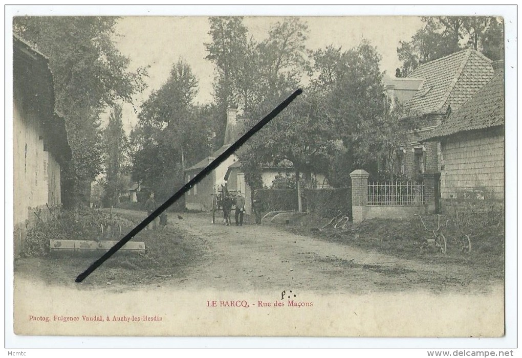 CPA - Le Parcq - Rue Des Maçoàns - Le Parcq