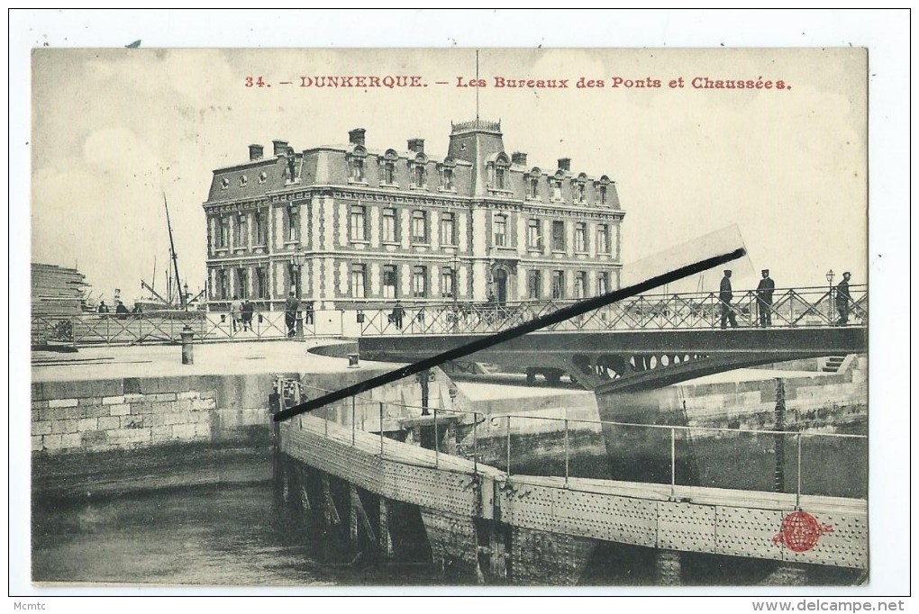CPA - Dunkerque - Les Bureaux Des Ponts Et Chaussées - Dunkerque