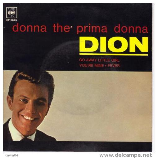 EP 45 RPM (7")  Dion  "  Donna The Prima Donna  " - Rock