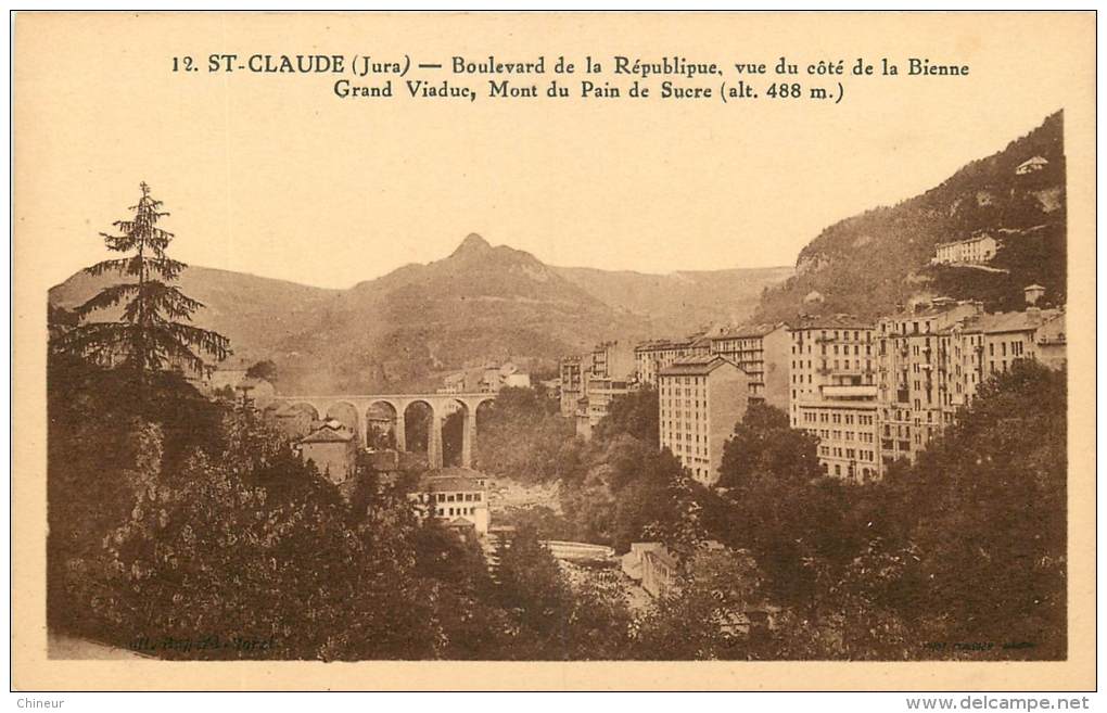 SAINT CLAUDE BOULEVARD DE LA REPUBLIQUE - Saint Claude